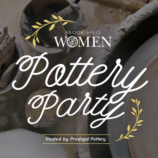 The Church at Brook Hills Pottery Party Registration