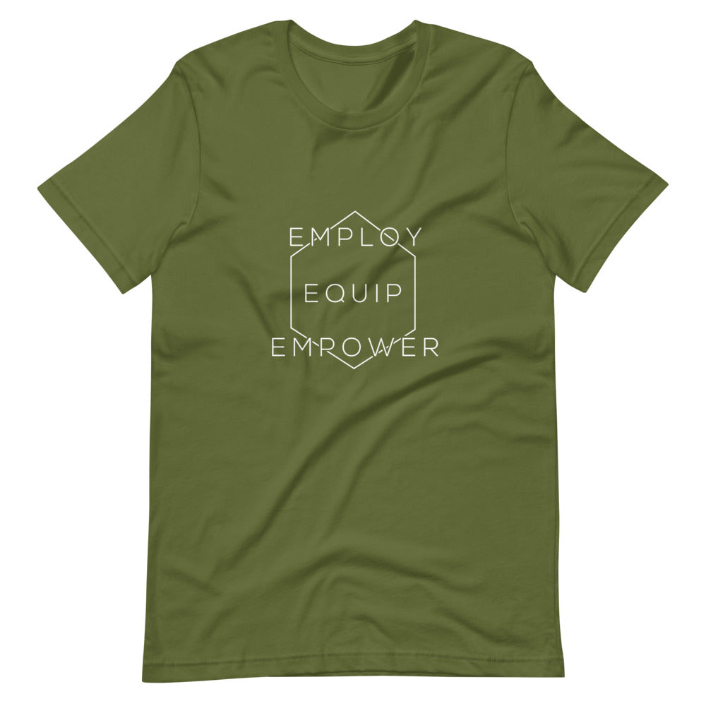 Employ, Equip, Empower T-Shirt